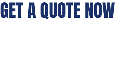 GET A QUOTE NOW